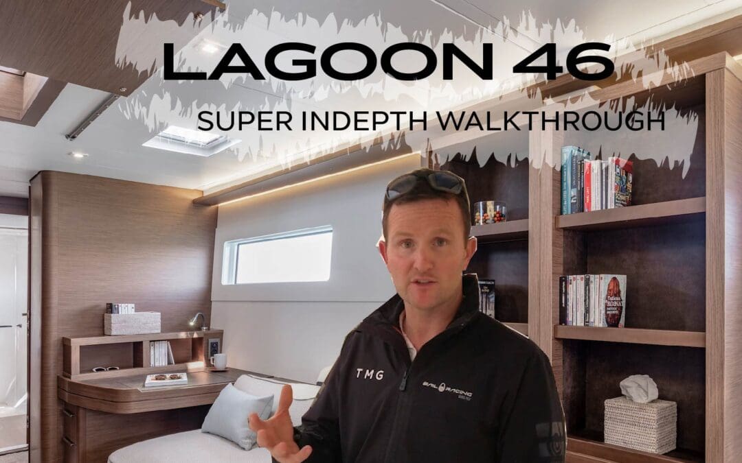 LAGOON 46 WEBINAR WALKTHROUGH