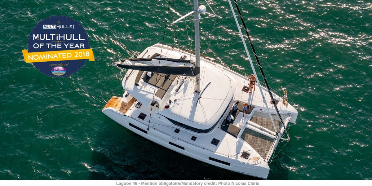 4 World premiere of the brand new Lagoon 46